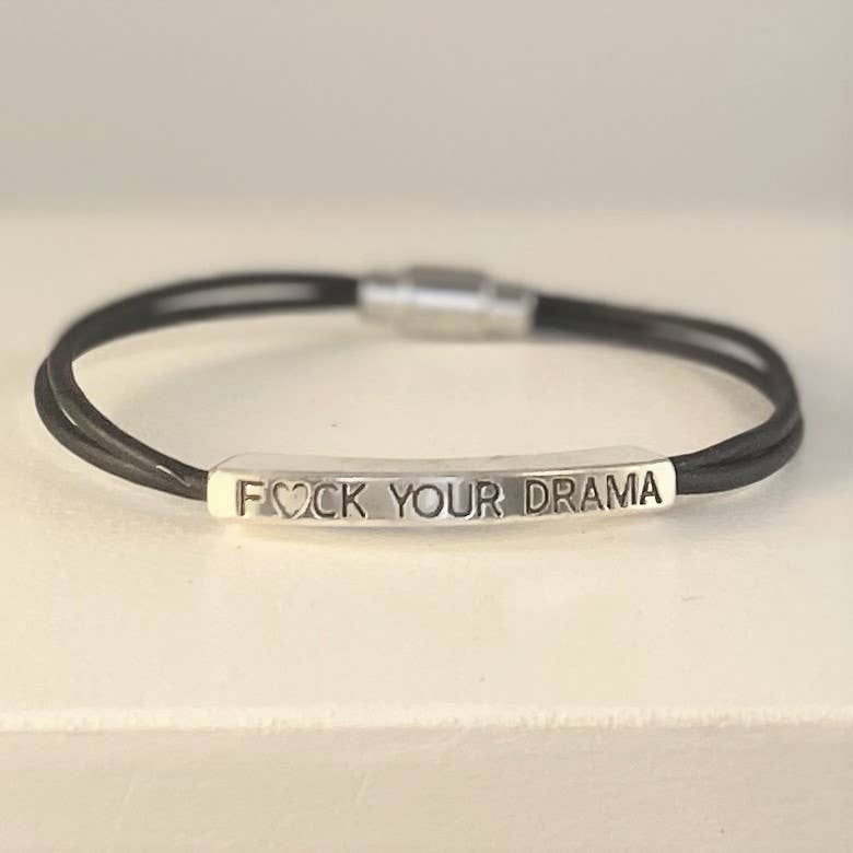 Leather NAUGHTY bracelets   F-CK YOUR DRAMA